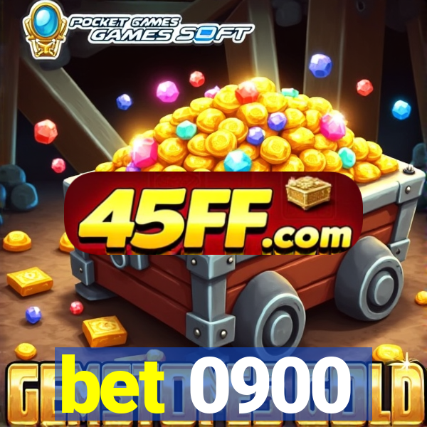 bet 0900